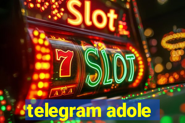 telegram adole